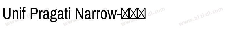 Unif Pragati Narrow字体转换